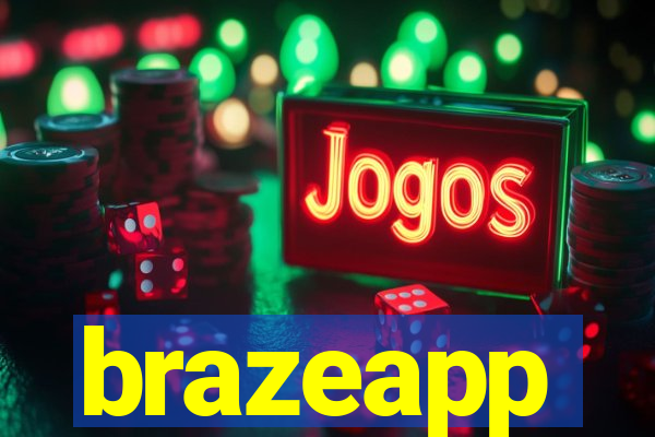 brazeapp