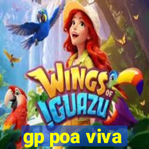 gp poa viva