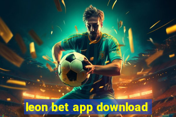 leon bet app download