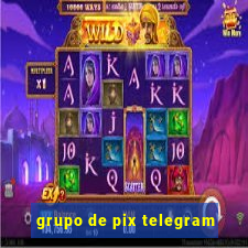 grupo de pix telegram