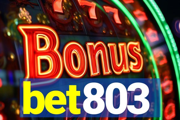 bet803