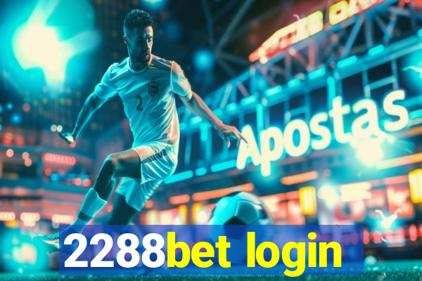 2288bet login