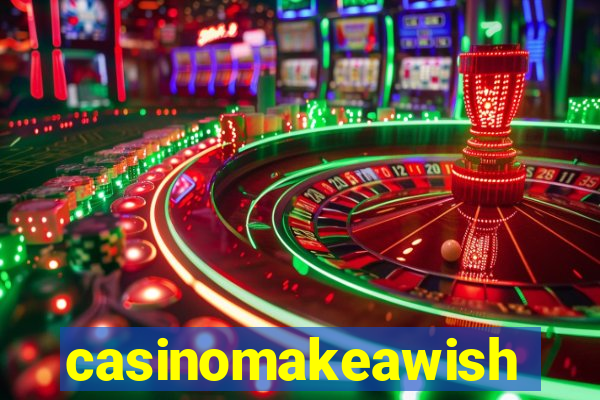 casinomakeawish