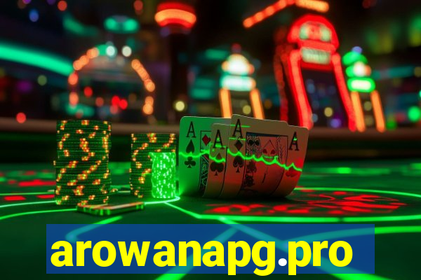 arowanapg.pro