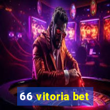 66 vitoria bet