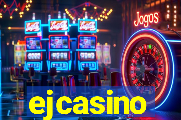 ejcasino