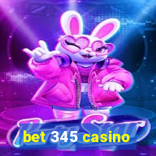 bet 345 casino