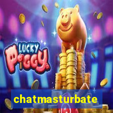 chatmasturbate