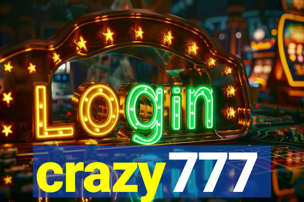 crazy777