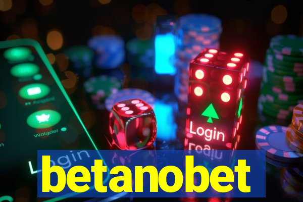 betanobet