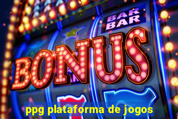 ppg plataforma de jogos