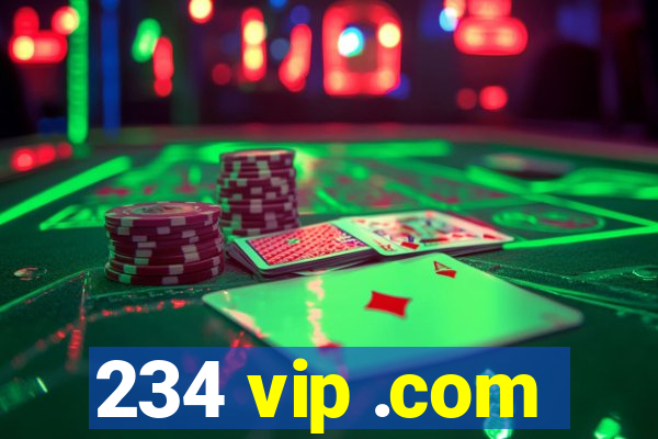 234 vip .com