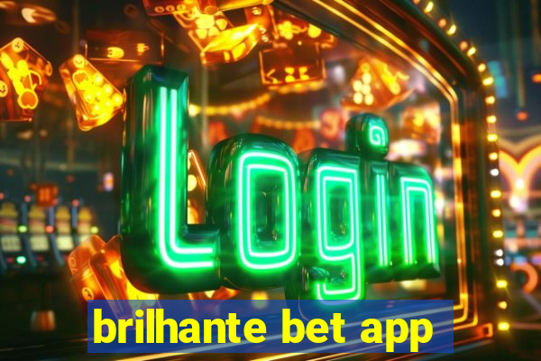 brilhante bet app