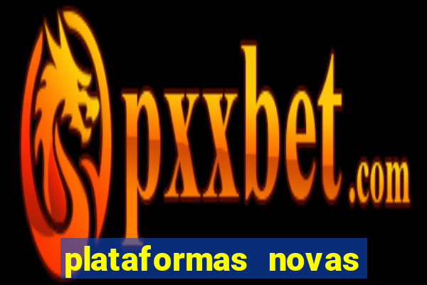 plataformas novas para jogar fortune tiger