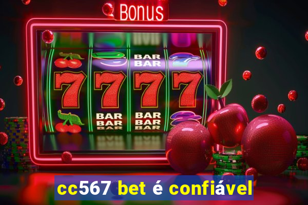 cc567 bet é confiável