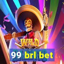 99 brl bet