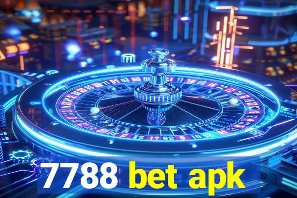 7788 bet apk