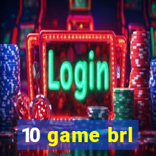 10 game brl