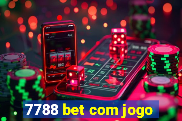 7788 bet com jogo