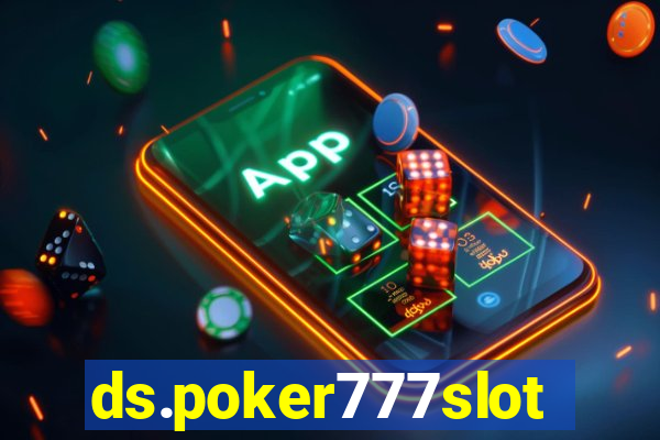 ds.poker777slots.com