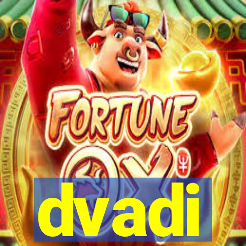 dvadi