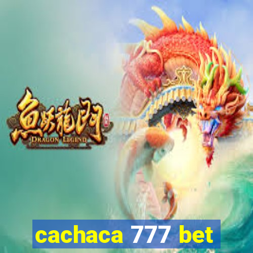 cachaca 777 bet