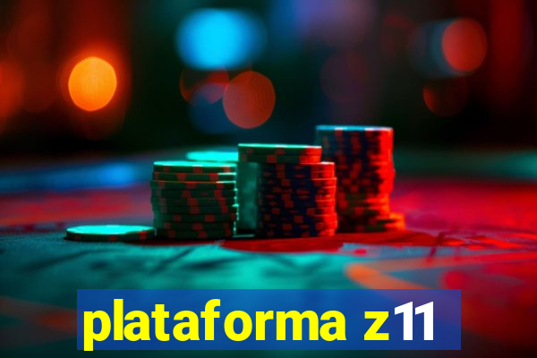 plataforma z11