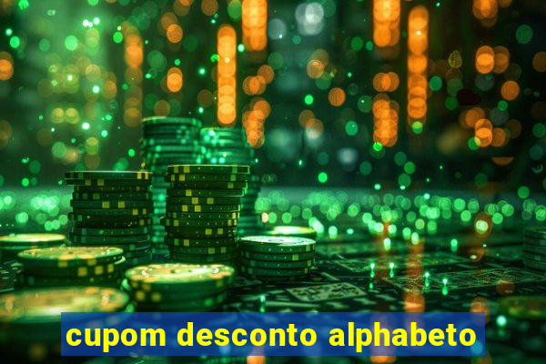 cupom desconto alphabeto