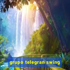 grupo telegran swing