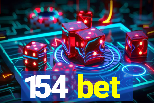 154 bet