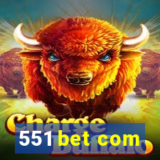 551 bet com