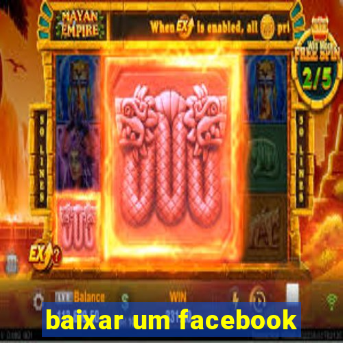 baixar um facebook