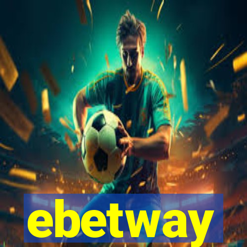 ebetway