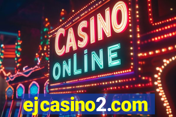 ejcasino2.com