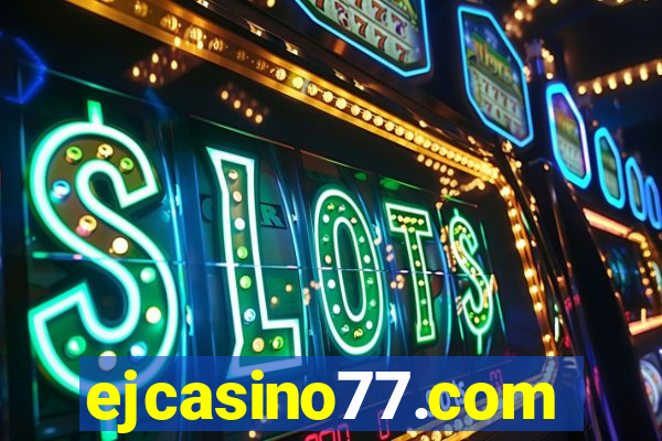 ejcasino77.com