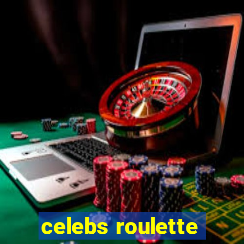 celebs roulette