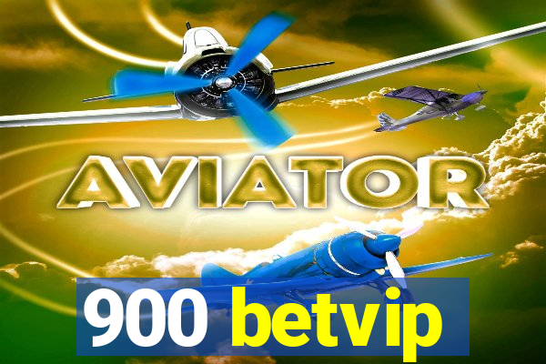 900 betvip