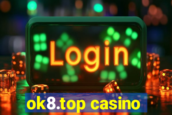 ok8.top casino