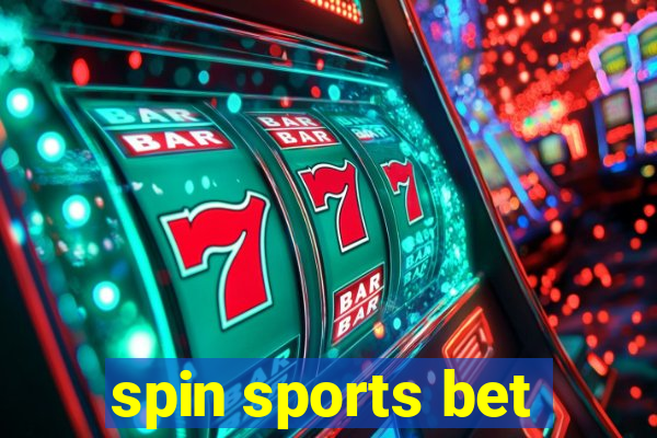 spin sports bet