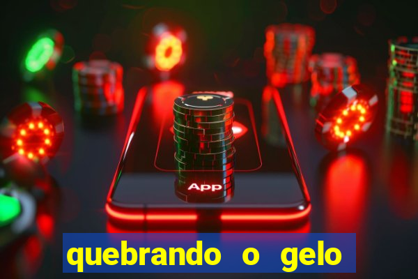 quebrando o gelo livro pdf