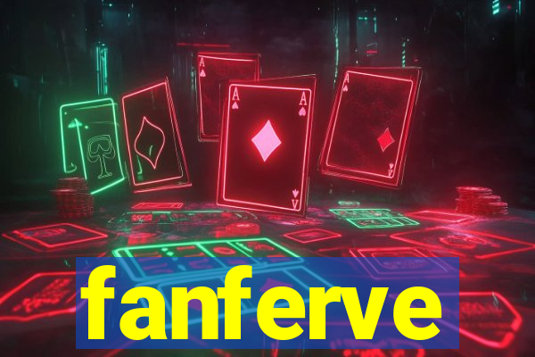 fanferve