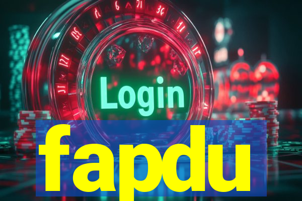 fapdu