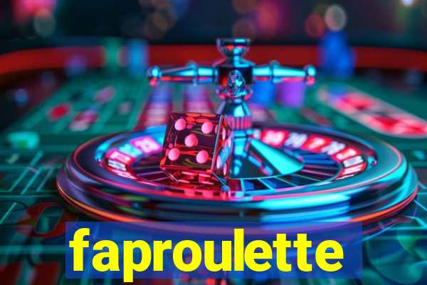 faproulette