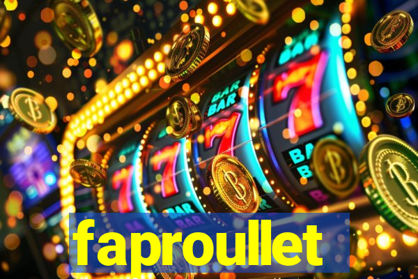 faproullet