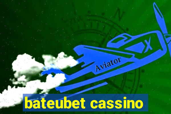 bateubet cassino