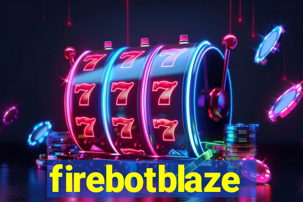 firebotblaze