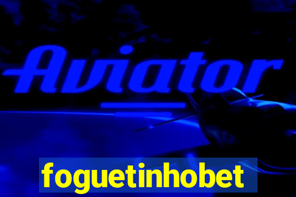 foguetinhobet