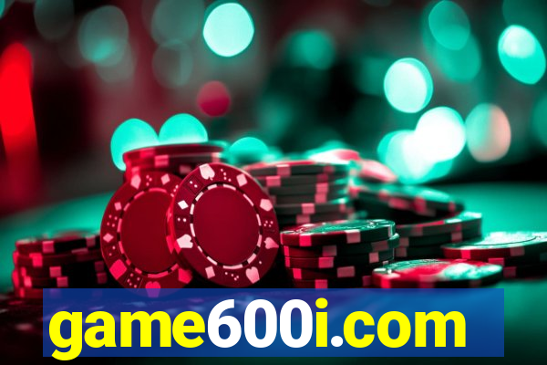 game600i.com