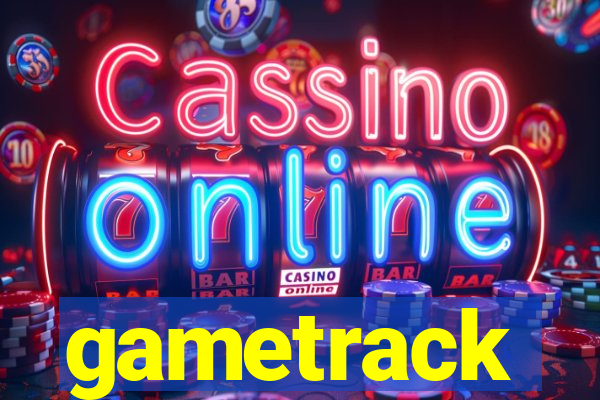 gametrack