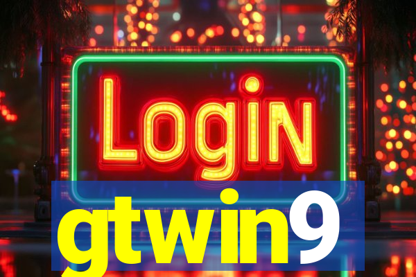 gtwin9